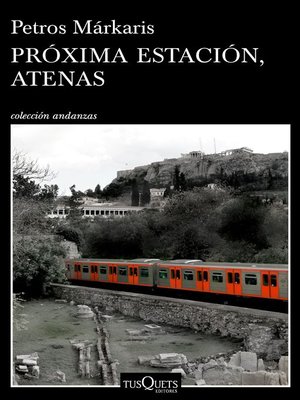 cover image of Próxima estación, Atenas